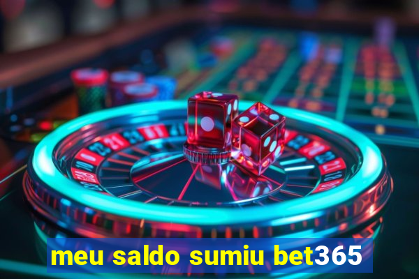 meu saldo sumiu bet365